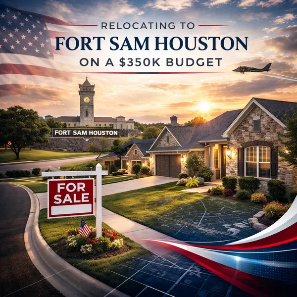 Relocating to San Antonio | Best Neighborhoods Near Fort Sam Houston Under $350K,Kristen Smith