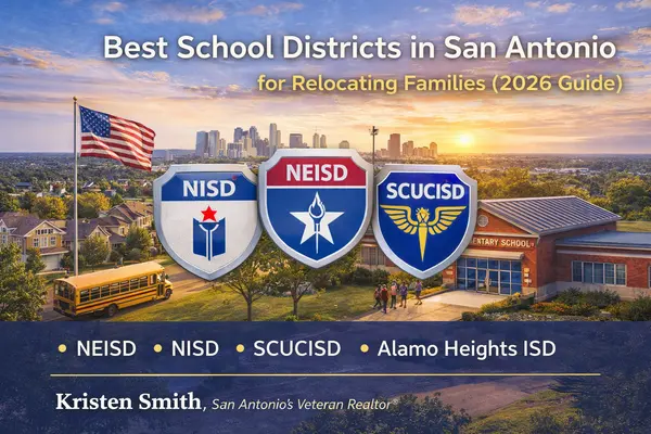 Best School Districts in San Antonio (2026 Relocation Guide),Kristen Smith