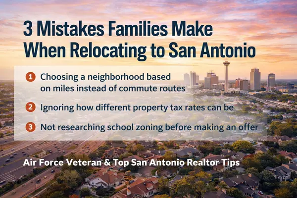 3 Costly Mistakes Families Make When Relocating to San Antonio,Kristen Smith