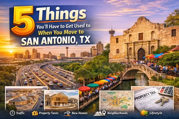 5 Things You’ll Have to Get Used to When Moving to San Antonio, TX,Kristen Smith