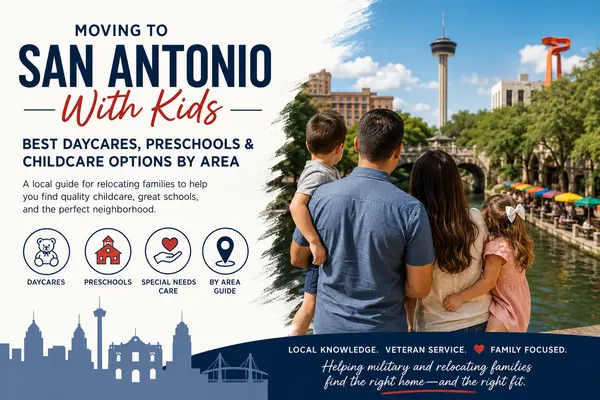 Moving to San Antonio with Kids: Best Daycares & Childcare by Area