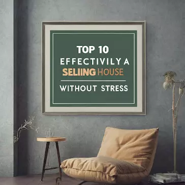 10 Tips to Sell Your Home at the Desired Price and Without Stress