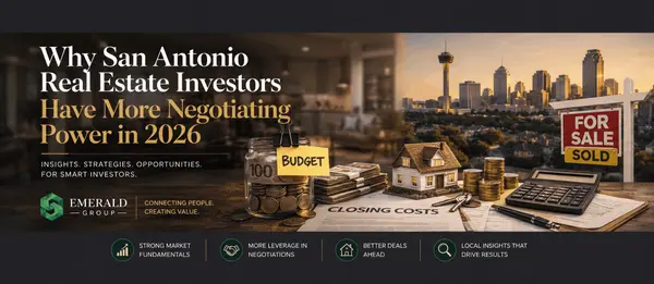 Why San Antonio Real Estate Investors Have More Negotiating Power in 2026,Alyssa Marquez