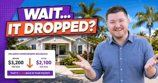 Florida Home Insurance Is Finally Coming Down in 2026 — What It Means If You're Buying in Orlando,Chad Gibson