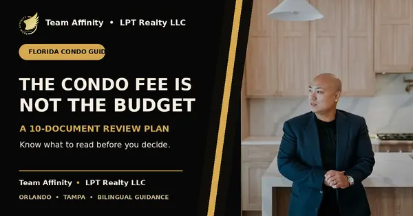 Phat Nguyen presents a 10-document review plan for Florida condo buyers in Orlando and Tampa