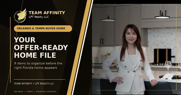 Julie Phan presents a nine-item offer-ready home file for Orlando and Tampa buyers