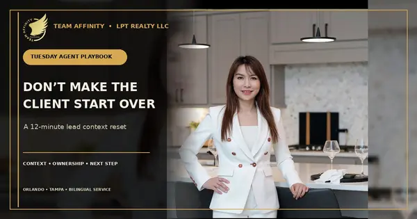 Julie Phan presents a 12-minute lead context reset for Orlando and Tampa real estate teams