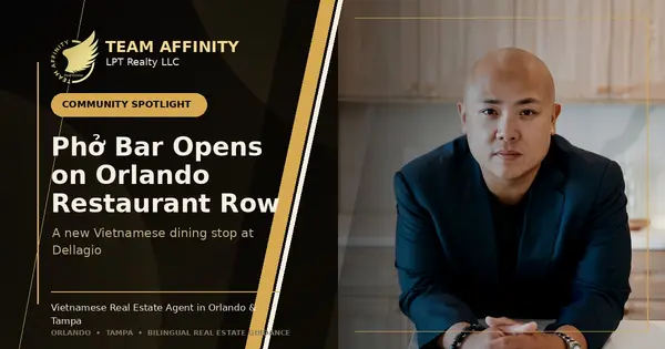Team Affinity community spotlight on the new Phở Bar Vietnamese Kitchen location on Orlando Restaurant Row