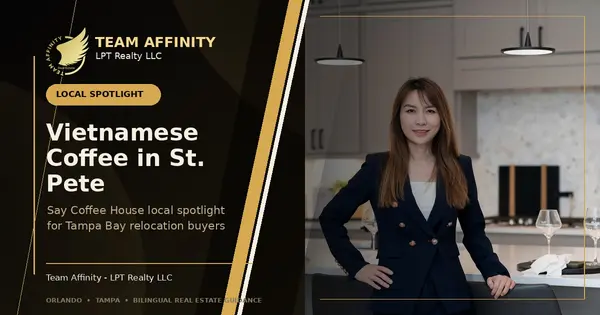 Team Affinity local spotlight graphic for Say Coffee House Vietnamese coffee in St. Pete and Tampa Bay relocation