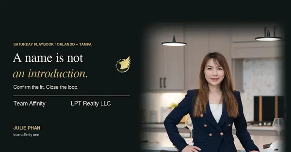Julie Phan: A name is not an introduction. Team Affinity and LPT Realty LLC vendor connection playbook.