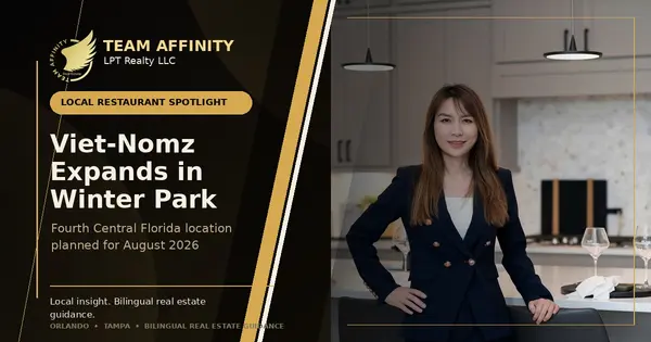 Team Affinity local restaurant spotlight on the planned Viet-Nomz Winter Park opening in August 2026