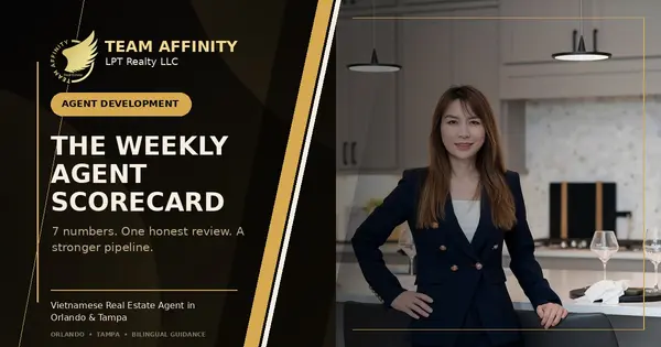 Julie Phan and Team Affinity weekly real estate agent scorecard