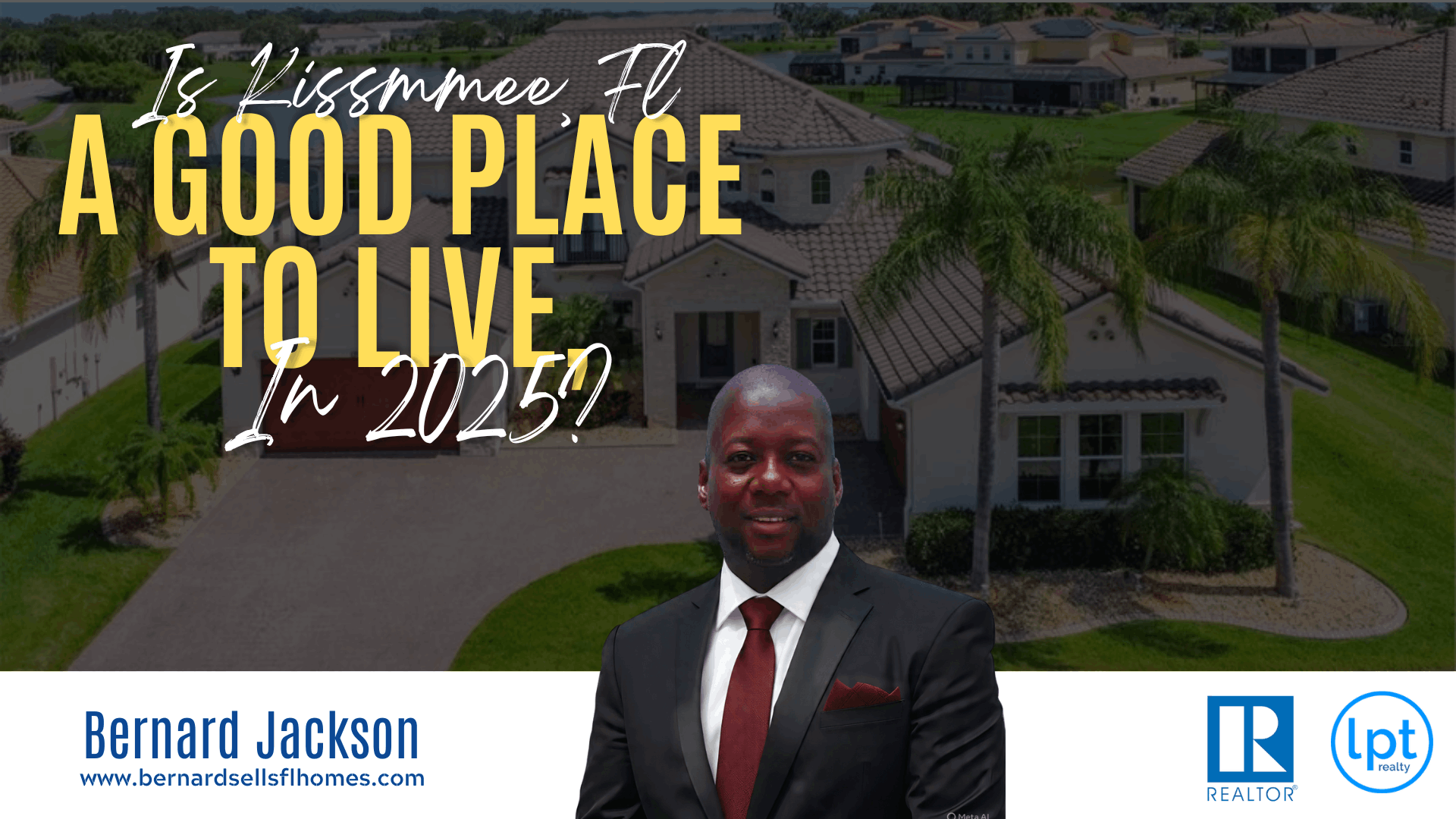 Is Kissimmee Fl a Good Place To Live In 2025