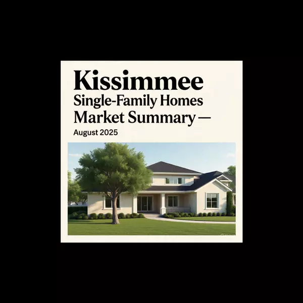 feature image of Kissimmee Single-Family Homes Market Summary — August 2025