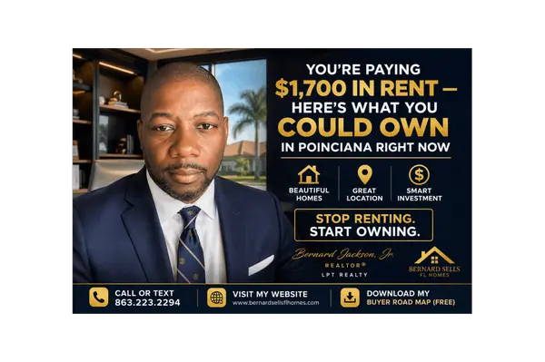 You're Paying $1,700 in Rent — Here's What You Could Own in Poinciana Right Now | Bernard Jackson