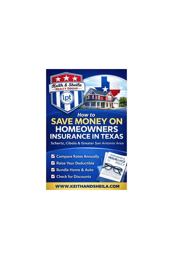 How to Save Money on Homeowners Insurance in Texas (Without Sacrificing Coverage),Keith & Sheila Campbell