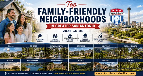 feature image of Top Family-Friendly Neighborhoods in San Antonio (2026 Guide)
