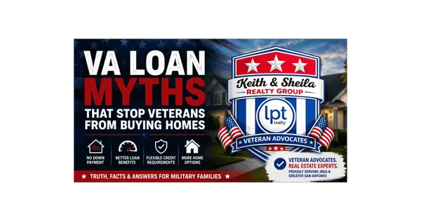 feature image of VA Loan Myths That Stop Veterans From Buying Homes in San Antonio TX Area