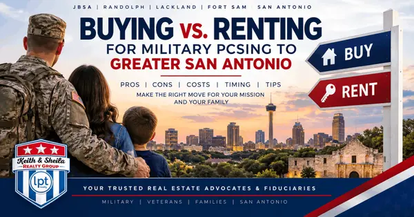 feature image of Buying vs. Renting When PCSing to San Antonio | Military Guide