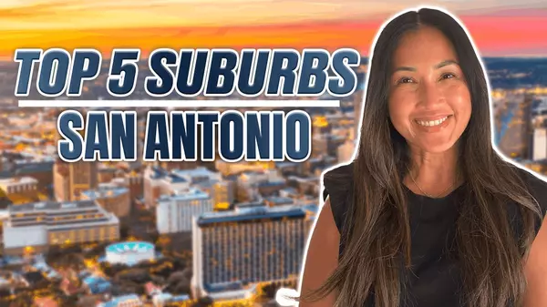 Thinking About Moving to San Antonio? Which Suburb Is the Best Place to Call Home in 2025?