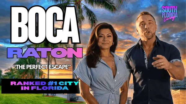 Boca Raton: The Perfect Escape