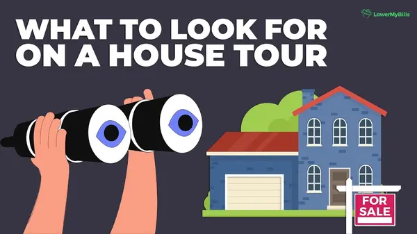 What to Look for During a Home Tour (That Most People Miss)