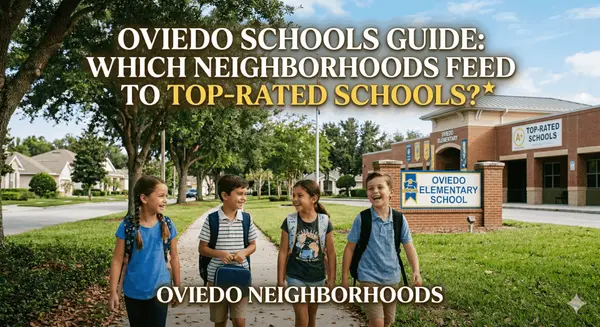 Oviedo Schools Guide: Which Neighborhoods Feed to Top-Rated Schools?