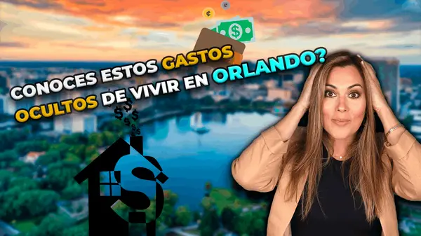 6 Gastos ocultos que no esperabas de vivir en Orlando