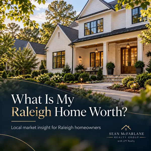 feature image of What Is My Raleigh Home Worth in 2026?