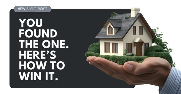 You Found the One. Here’s How to Win It.