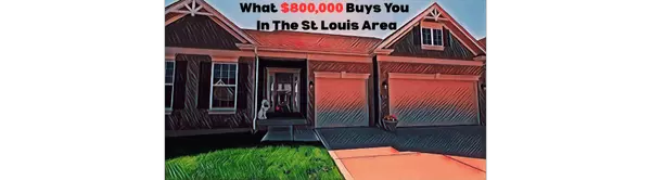 What $800,000 Buys In The St. Louis Area