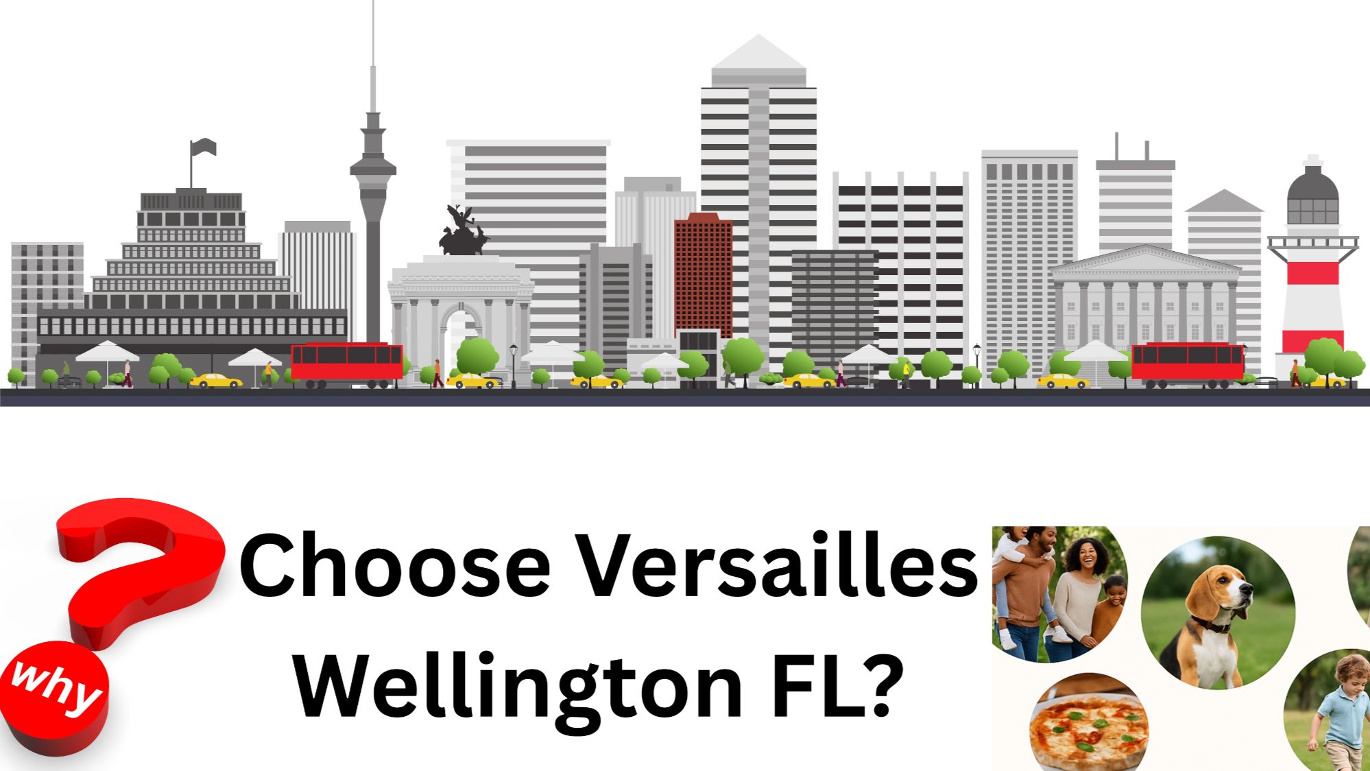Why Choose Versailles Wellington FL?