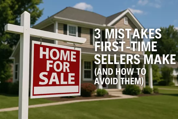 3 Mistakes First-Time Home Sellers Make in the Willamette Valley (and How to Avoid Them)