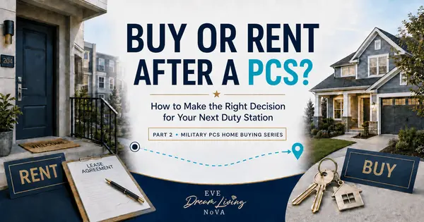Buy or Rent for During your next PCS? (Part 2) How Military Families Can Decide