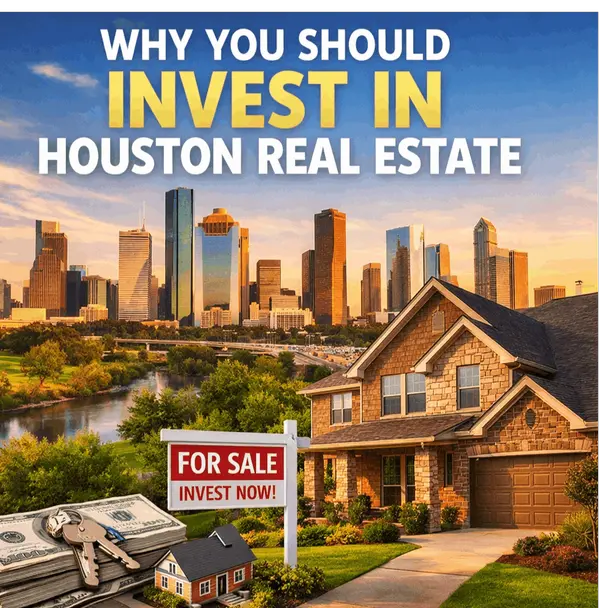 feature image of Why Houston Should Be Your Next Move: The Ultimate Guide for Relocation and Real Estate Investment