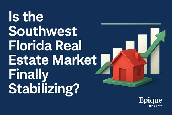 Is the Southwest Florida Real Estate Market Finally Stabilizing? Here’s What the Data Says