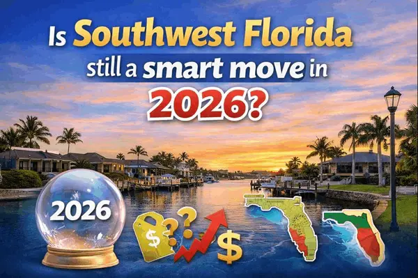 Is Southwest Florida Still a Smart Move in 2026?