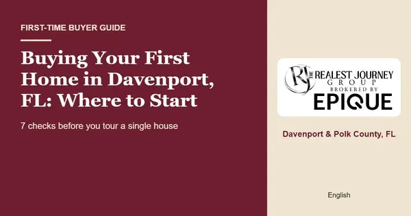 Buying Your First Home in Davenport, FL: Where to Start (2026)