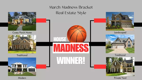 March Madness: Avoid the Brackets and Score Big in Your Home Search!