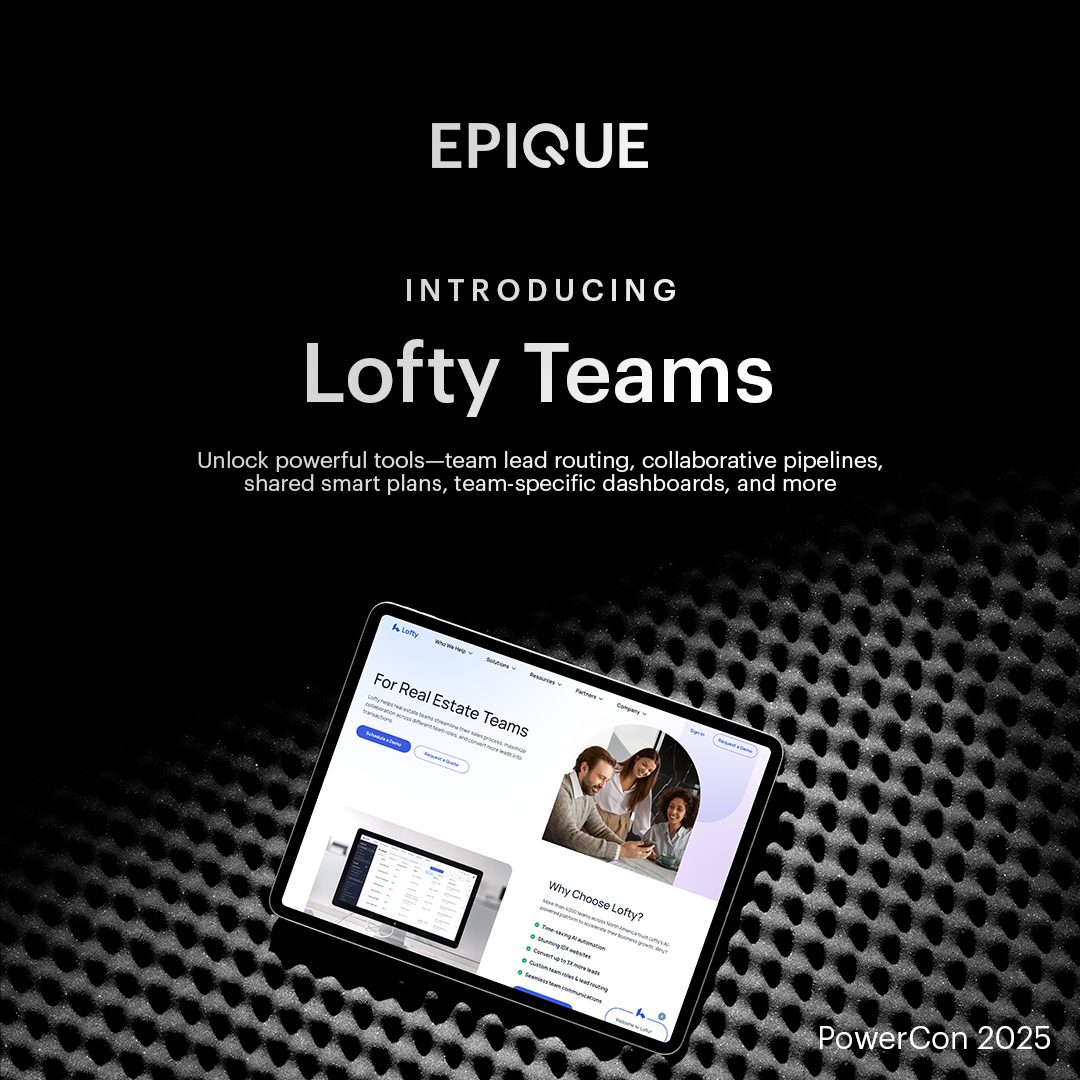 Epique Realty Lofty Teams