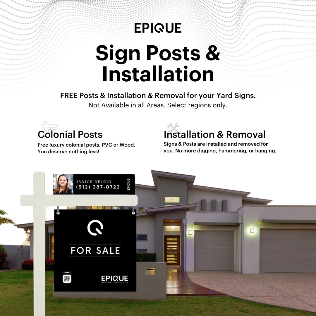 Epique Realty Yard Signs And Post