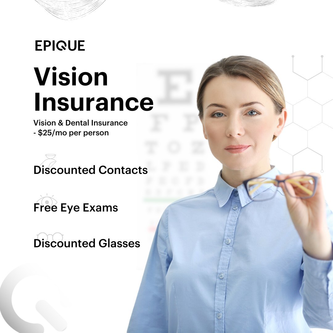 Epique Realty Vision Insurance