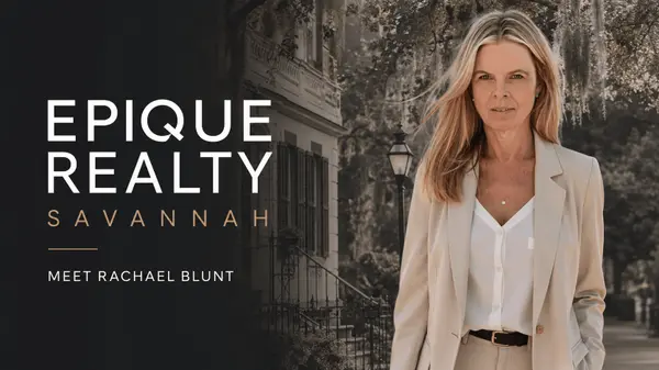 Looking for an Epique Realty Agent in Savannah, GA? Meet Rachael Blunt