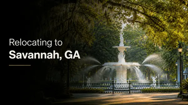 feature image of What Should Relocation Buyers Know Before Moving to Savannah, Georgia?
