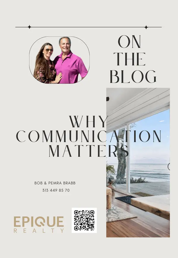Why Communication Can Make or Break a Real Estate Transaction