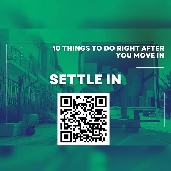 10 Things to Do Right After You Move In