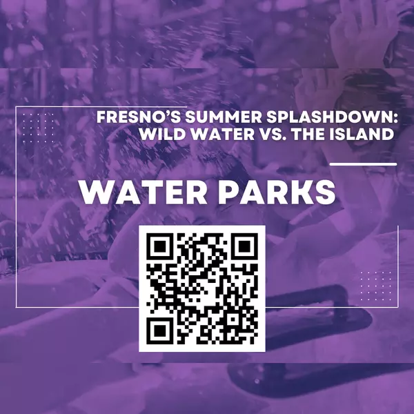 Fresno’s Summer Splashdown: Wild Water vs. The Island