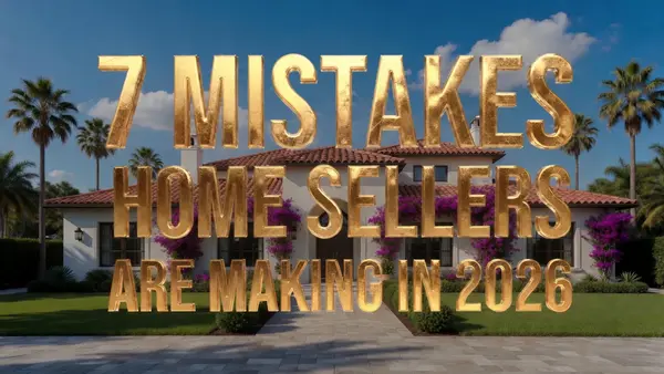 feature image of 7 Mistakes That Are Costing San Diego Home Sellers Thousands in 2026