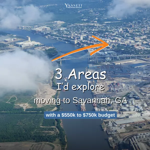 3 Neighborhoods to Explore When Moving to Savannah, GA with a $550K–$750K Budget!