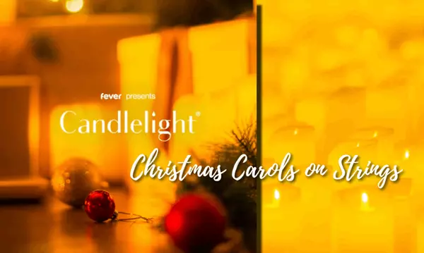Candlelight: Christmas Carols on Strings – December 20